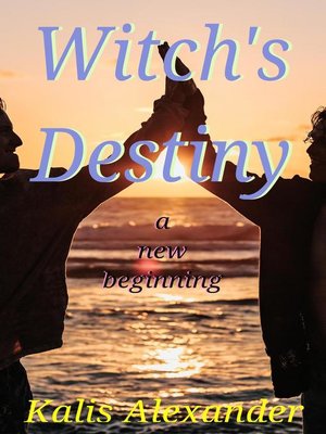 cover image of Witch's Destiny, a New Beginning